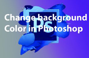 how to change background color in photoshop